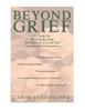 Sponsored by Beyond Grief: A Guide for Recovering From the Death of a Loved One