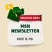 3D animated envelope, bullhorn, notification icon and ribbon stating Breaking News: MSH Newsletter August 30th, 2024