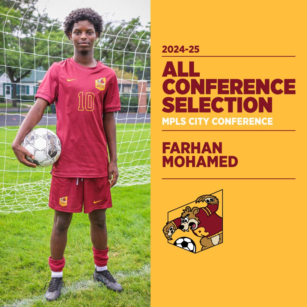Image of Minneapolis Roosevelt High School Teddy Soccer player Farhan Mohamed posing for the camera while holding a soccer ball. Graphic: 2024-25 All Conference Selection, Mpls City Conference, Farhan Mohamed 