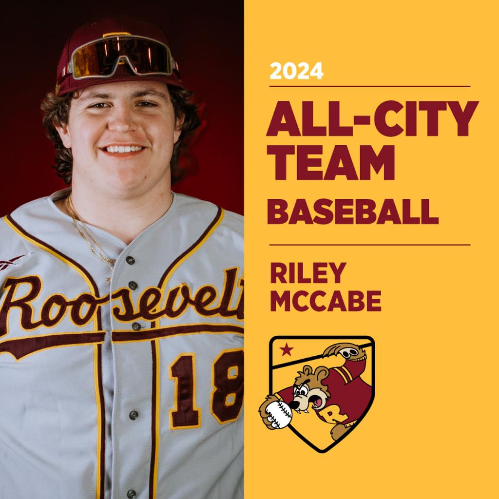 Image of Minneapolis Roosevelt High School Baseball player posing for camera with graphic: 2024 All-Conference Team Baseball Riley McCabe