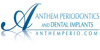 Sponsored by ANTHEM PERIODONTICS